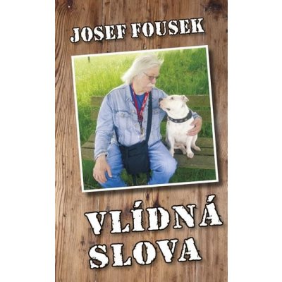 Vlídná slova - Josef Fousek – Zboží Mobilmania