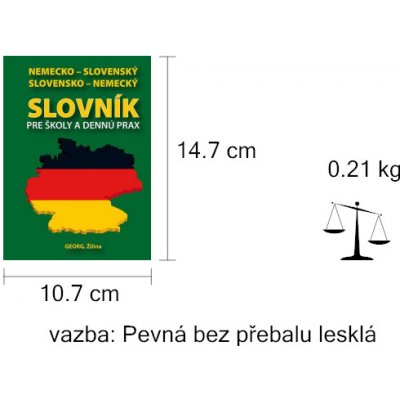 Nemecko-slovenský slovensko-nemecký slovník pre školy a dennú prax – Zboží Mobilmania