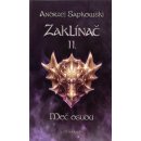 Zaklínač - Meč osudu brožovaná - Andrzej Sapkowski