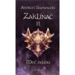 Zaklínač - Meč osudu brožovaná - Andrzej Sapkowski