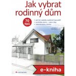 Jak vybrat rodinný dům – Hledejceny.cz