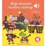 Moje klasické hudební nástroje - Emilie Collet – Hledejceny.cz