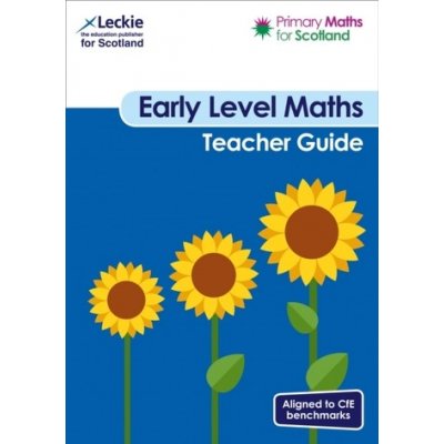 Primary Maths for Scotland Early Level Teacher Guide – Sleviste.cz