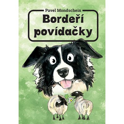 Bordeří povídačky - Pavel Mondschein – Zboží Mobilmania