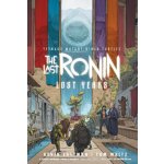 Teenage Mutant Ninja Turtles: The Last Ronin--Lost Years - Kevin Eastman, Waltz Tom – Hledejceny.cz