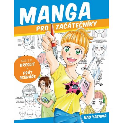 Manga pro začátečníky - Nao Yazawa – Zboží Mobilmania