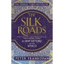 Silk Roads - Frankopan, Peter