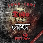 DOLEZAL, MILOS DODO & VITACIT - 1986-1991 REVISITED PART II. 2 LP – Sleviste.cz