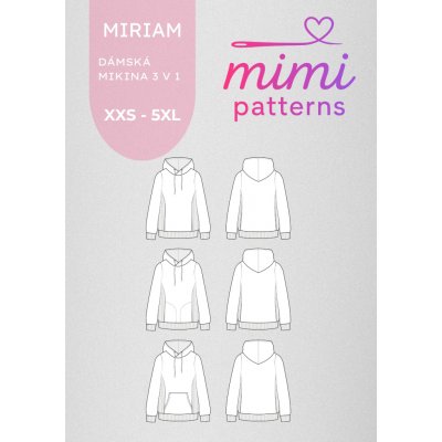 Dámský střih na mikinu Miriam 3v1, el. formát | MIMI patterns - XL (A4) domácí tisk – Hledejceny.cz