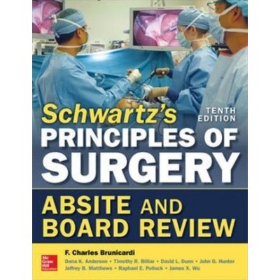 Schwartz's Principles of Surgery ABSITE and Board Review, 10/e – Zboží Mobilmania