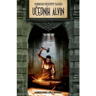 Učedník Alvin - Orson Scott Card – Hledejceny.cz