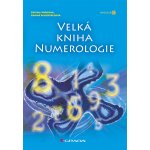 Velká kniha numerologie - Editha Wüstová, Sabine Schieferleová – Hledejceny.cz