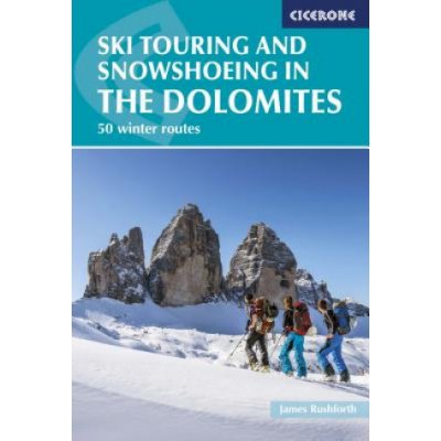 Ski Touring and Snowshoeing in the Dolomites