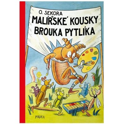 Malířské kousky brouka Pytlíka