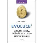 Evoluce3 - Evoluční trendy, evolvabilita a teorie zamrzlé evoluce - Toman Jan – Hledejceny.cz