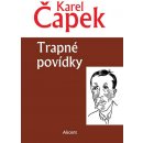 Trapné povídky - Karel Čapek