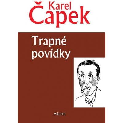 Trapné povídky - Karel Čapek – Zboží Mobilmania