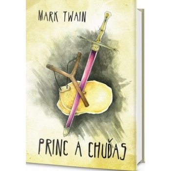 Princ a Chuďas - Mark Twain