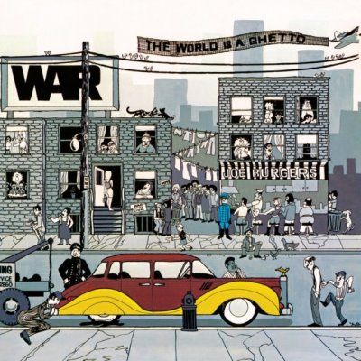 The World Is a Ghetto - War LP