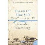 Tea on the Blue Sofa - Whispers of Love and Longing from Africa Illum Berg NatashaPaperback – Hledejceny.cz