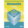 Matematika v kocke pre základné školy a nižšie ročníky viacročných gymnázií - Jaroslav Eisler