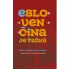 Kniha Eslovenčina je ťažká - Carlos Arturo Sotelo Zumarán