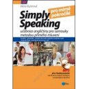 Simply speaking pro mírně pokročilé - Kniha + CD audio, MP3