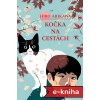 Elektronická kniha Kočka na cestách - Hiro Arikawa