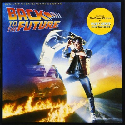 Back to the Future - Music From the Motion Picture Soundtrack - Various Artists LP