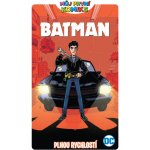 Můj první komiks Batman - Plnou rychlostí - Fontana Shea – Hledejceny.cz