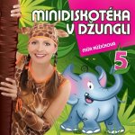 ZPÍVÁME A TANČÍME S MÍŠOU 5 - MINIDISKOTÉKA V DŽUNGLI CD – Hledejceny.cz