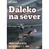 Daleko na sever - Jiří Šašek