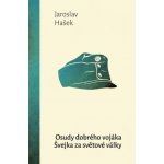 Osudy dobrého vojáka Švejka za světové války – Hledejceny.cz