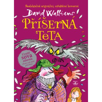 Příšerná teta - David Walliams