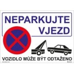 WALTECO cedule NEPARKUJTE VJEZD 20304 – Sleviste.cz