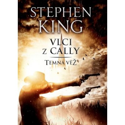 King Stephen - Vlci z Cally – Hledejceny.cz