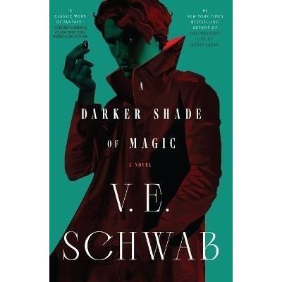 A Darker Shade of Magic, 1. vydání - Victoria Schwab – Zboží Dáma