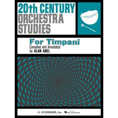 Alan Abel: 20th Century Orchestra Studies for Timpani noty na tympány – Zboží Mobilmania