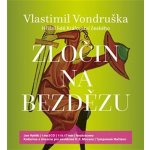 Vondruška, Vlastimil - Zločin na Bezdězu – Hledejceny.cz