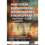 Investiční rozhodování a dlouhodobé financování – Hledejceny.cz