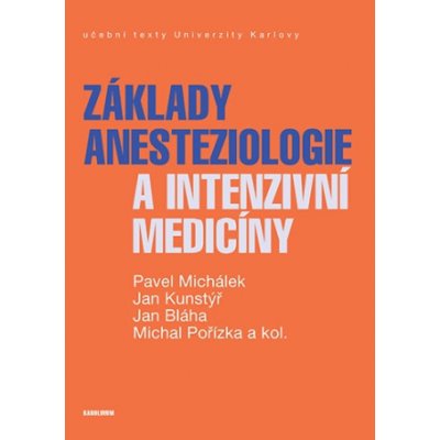 Základy anesteziologie a intenzivní medicíny – Zboží Mobilmania