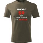 Tričko trvalo 50 let dárky pro muže k 50 narozeninám army – Hledejceny.cz
