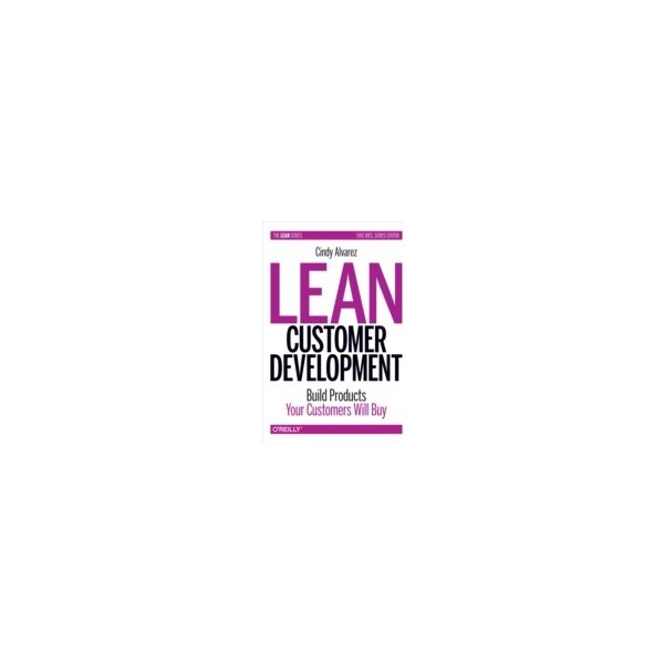 E-book elektronická kniha Lean Customer Development - Alvarez Cindy