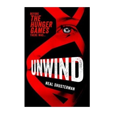 Unwind - Neal Shusterman - Paperback