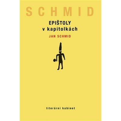 Epištoly v kapitolkách Jan Schmid – Hledejceny.cz