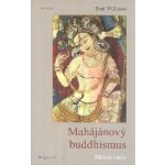 Mahájánový buddhismus - Paul Williams – Zboží Mobilmania