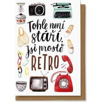 Chaukiss Tohle není stáří, jsi prostě retro – Zboží Mobilmania