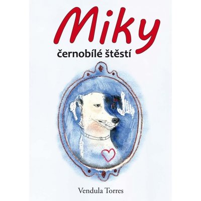 Miky, černobílé štěstí - Vendula Torres – Zboží Mobilmania