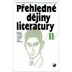 Přehledné dějiny literatury 2 - Balajka B., Soldán L. – Hledejceny.cz