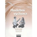 Hudební výchova 6 a 7 Příručka učitele – Hledejceny.cz